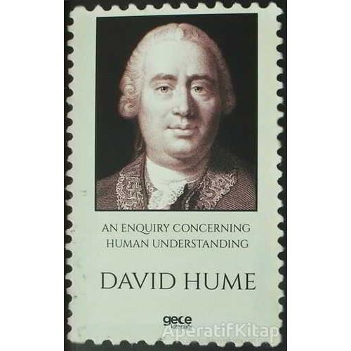 An Enquiry Concerning Human Understanding - David Hume - Gece Kitaplığı