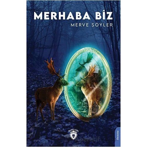 Merhaba Biz - Merve Söyler - Dorlion Yayınları