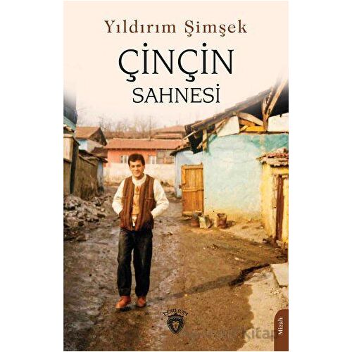 Çinçin Sahnesi - Yıldırım Şimşek - Dorlion Yayınları