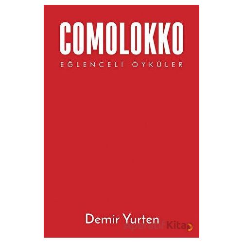 Comolokko - Demir Yurten - Cinius Yayınları