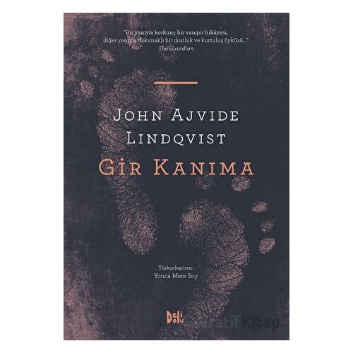 Gir Kanıma - John Ajvide Lindqvist - Delidolu