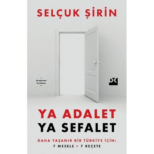 Ya Adalet Ya Sefalet - Selçuk Şirin - Doğan Kitap