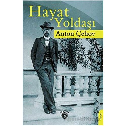 Hayat Yoldaşı - Anton Çehov - Dorlion Yayınları