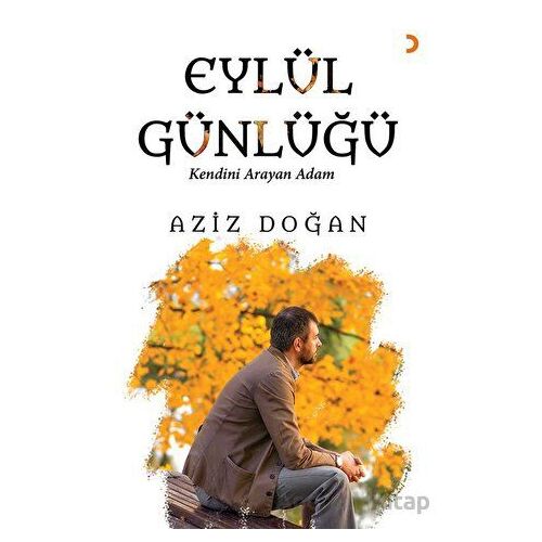 Eylül Günlüğü - Aziz Doğan - Cinius Yayınları