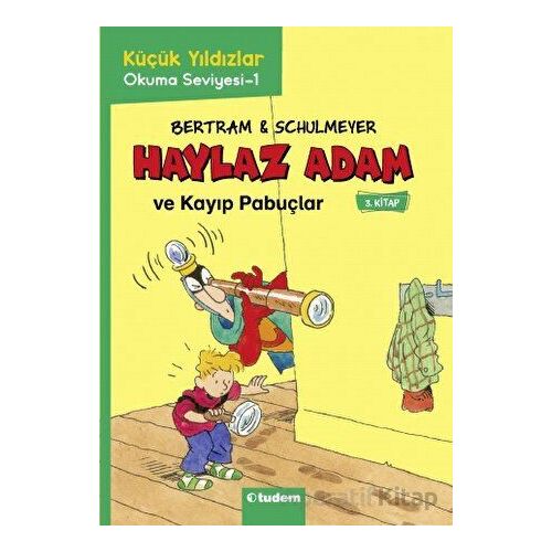 Haylaz Adam - 3 Kayıp Pabuçlar - Rüdiger Bertram - Tudem Yayınları