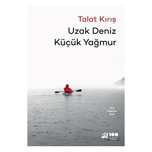 Uzak Deniz Küçük Yağmur - Talat Kırış - Doğan Kitap