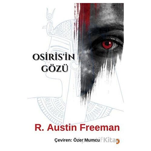 Osiris’in Gözü - R. Austin Freeman - Cinius Yayınları