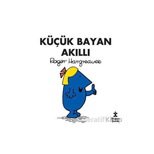 Küçük Bayan Akıllı - Roger Hargreaves - Doğan Çocuk