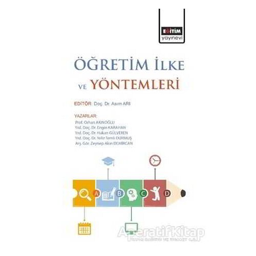 Öğretim İlke ve Yöntemleri - Orhan Akınoğlu - Eğitim Yayınevi - Ders Kitapları