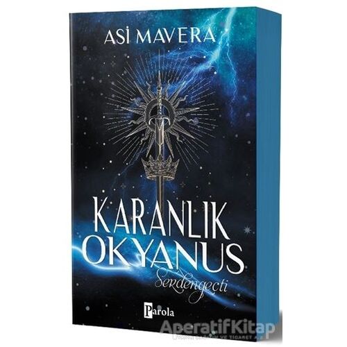 Karanlık Okyanus - Serdengeçti - Asi Mavera - Parola Yayınları