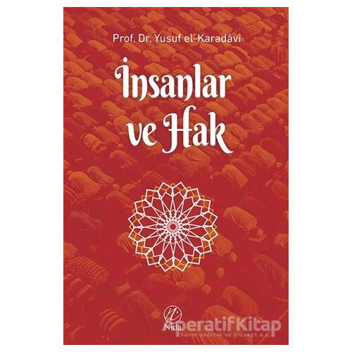 İnsanlar ve Hak - Yusuf el-Karadavi - Nida Yayınları