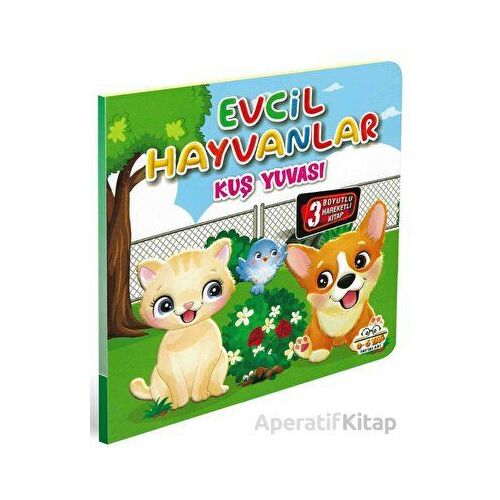 Evcil Hayvanlar Kuş Yuvası - Kolektif - 0-6 Yaş Yayınları