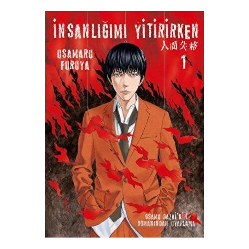 İnsanlığımı Yitirirken Cilt 1 - Osamu Dazai - İthaki Yayınları