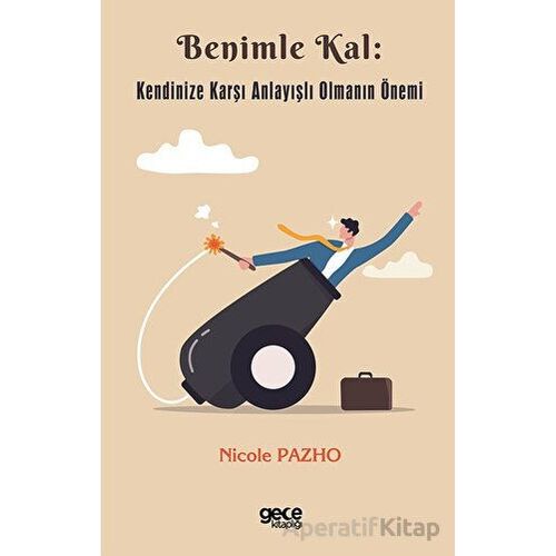 Benimle Kal - Nicole Pazho - Gece Kitaplığı