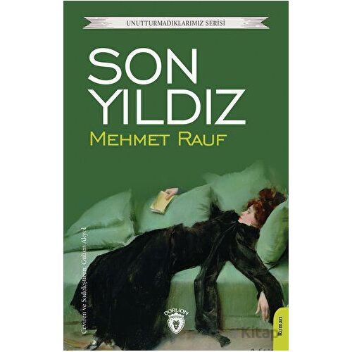Son Yıldız - Mehmet Rauf - Dorlion Yayınları