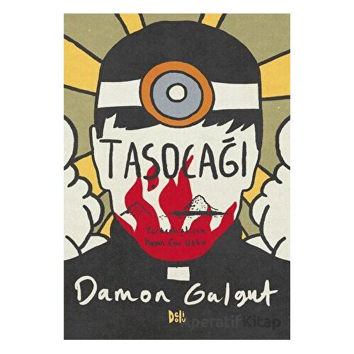 Taşocağı - Damon Galgut - Delidolu