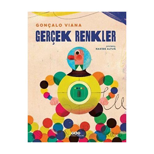 Gerçek Renkler - Gonçalo Viana - Yapı Kredi Yayınları