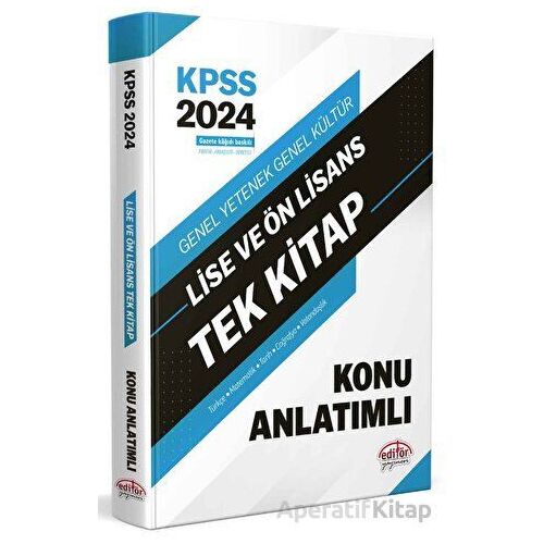 Editör 2024 KPSS Genel Yetenek Genel Kültür Lise ve Önlisans Konu Anlatımlı