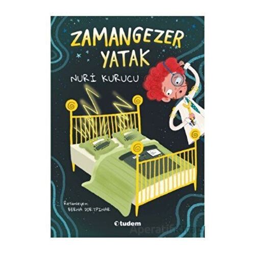 Zamangezer Yatak - Nuri Kurucu - Tudem Yayınları