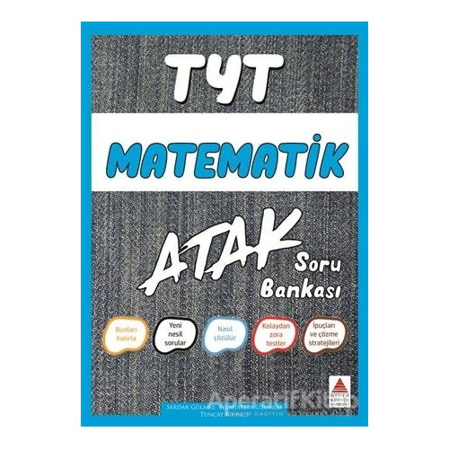 TYT Matematik Atak Soru Bankası - Selahattin Üzümcü - Delta Kültür Yayınevi