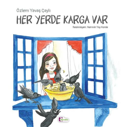 Her Yerde Karga Var - Özlem Yavaş Çaylı - Mor Elma Yayıncılık