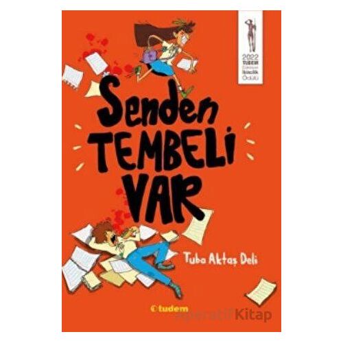 Senden Tembeli Var - Tuba Aktaş Deli - Tudem Yayınları