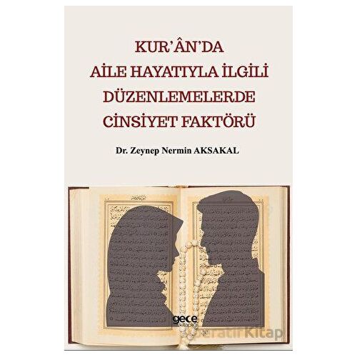 Kur’an’da Aile Hayatıyla İlgili Düzenlemelerde Cinsiyet Faktörü