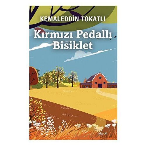 Kırmızı Pedallı Bisiklet - Kemaleddin Tokatlı - Cinius Yayınları