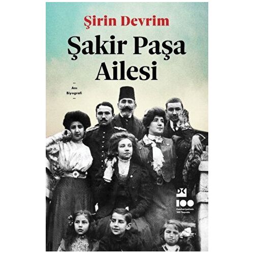 Şakir Paşa Ailesi - Şirin Devrim - Doğan Kitap