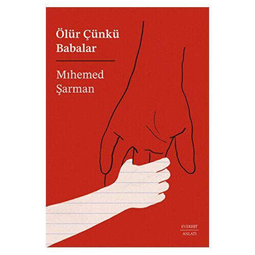 Ölür Çünkü Babalar - Mıhemed Şarman - Everest Yayınları