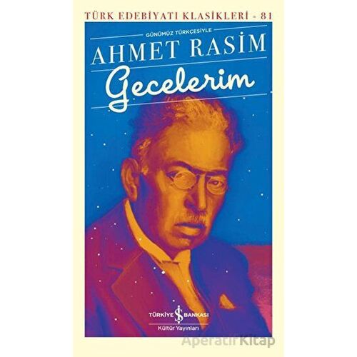 Gecelerim - Ahmet Rasim - İş Bankası Kültür Yayınları