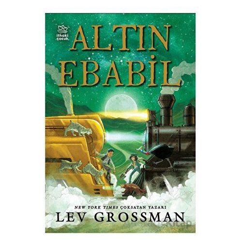 Altın Ebabil - Lev Grossman - İthaki Çocuk Yayınları