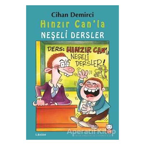 Hınzır Canla Neşeli Dersler - Cihan Demirci - Kırmızı Kedi Çocuk