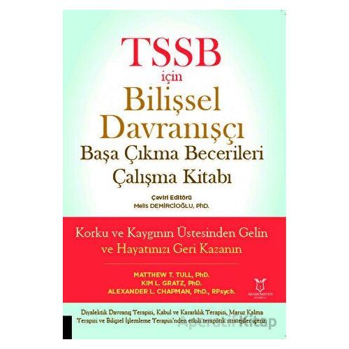 TSSB için Bilişsel Davranışçı Başa Çıkma Becerileri Çalışma Kitabı - Kolektif - Akademisyen Kitabevi