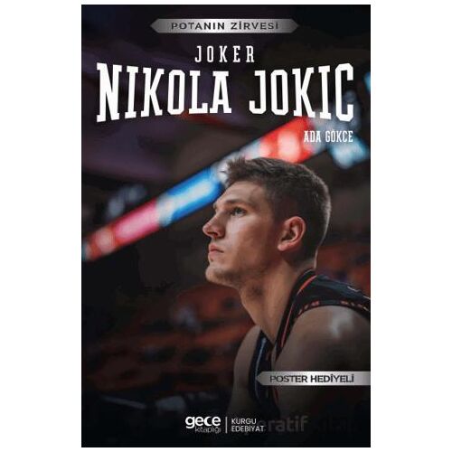 Nikola Jokic - Joker - Ada Gökce - Gece Kitaplığı