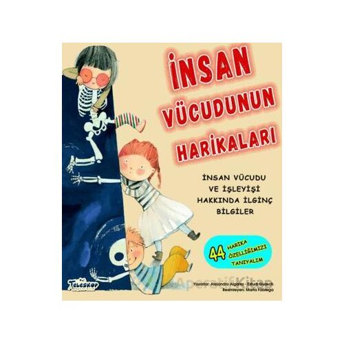 İnsan Vücudunun Harikaları - Alejandro Algarra - Teleskop Popüler Bilim