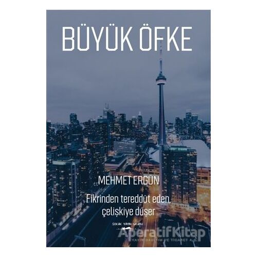 Büyük Öfke - Mehmet Ergün - Sokak Kitapları Yayınları