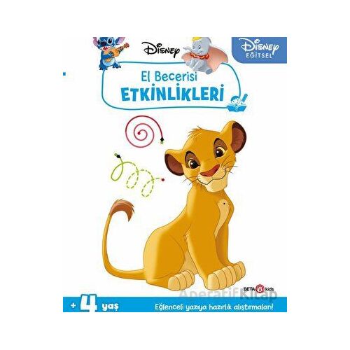 Disney Eğitsel Simba El Becerisi Etkinlikleri Yazıya Hazırlık - Kolektif - Beta Kids