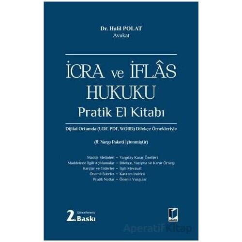 İcra ve İflas Hukuku Pratik El Kitabı - Halil Polat - Adalet Yayınevi