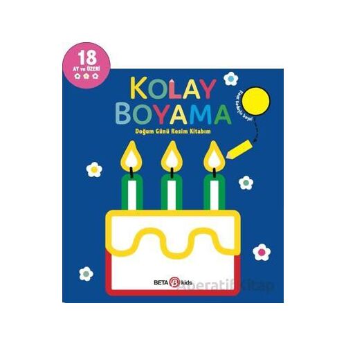 Kolay Boyama - Doğum Günü Resim Kitabım - Kolektif - Beta Kids