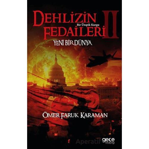 Dehlizin Fedaileri 2 - Ömer Faruk Karaman - Gece Kitaplığı