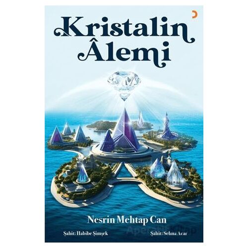 Kristalin Alemi - Nesrin Mehtap Can - Cinius Yayınları