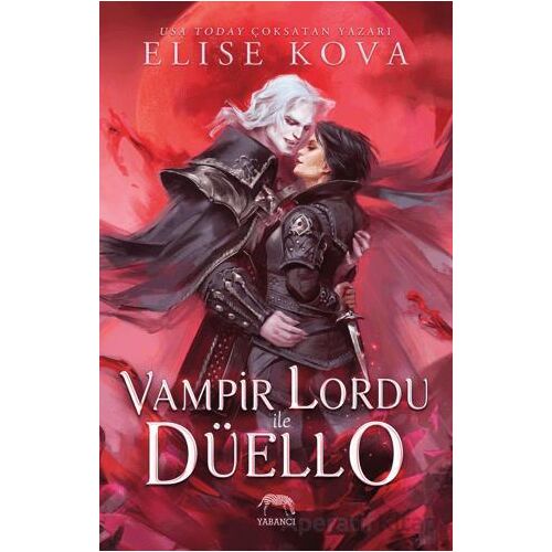 Vampir Lordu ile Düello - Elise Kova - Yabancı Yayınları