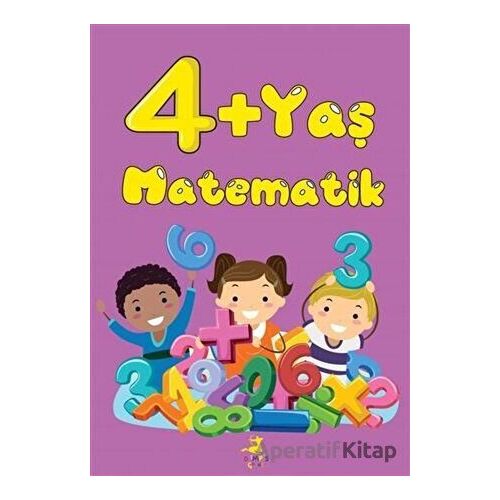 4+ Yaş Matematik - Kolektif - Olimpos Çocuk