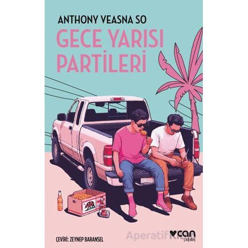 Gece Yarısı Partileri - Anthony Vaesna So - Can Yayınları