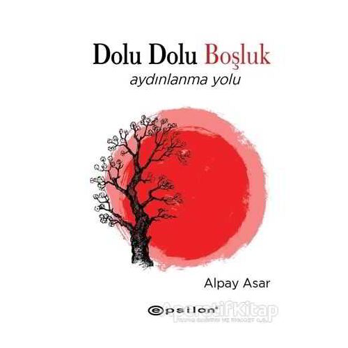 Dolu Dolu Boşluk - Alpay Asar - Epsilon Yayınevi