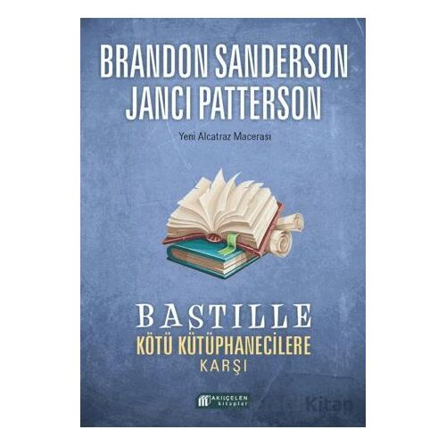 Bastille Kötü Kütüphanecilere Karşı - Janci Patterson - Akıl Çelen Kitaplar