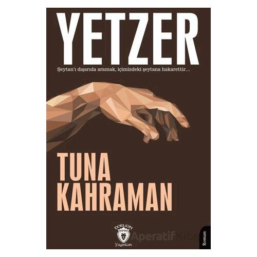 Yetzer - Tuna Kahraman - Dorlion Yayınları