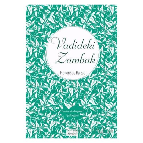 Vadideki Zambak - Honore de Balzac - Koridor Yayıncılık