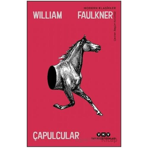 Çapulcular - William Faulkner - Yapı Kredi Yayınları